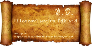 Miloszavlyevits Dávid névjegykártya