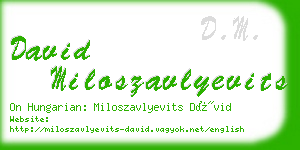 david miloszavlyevits business card
